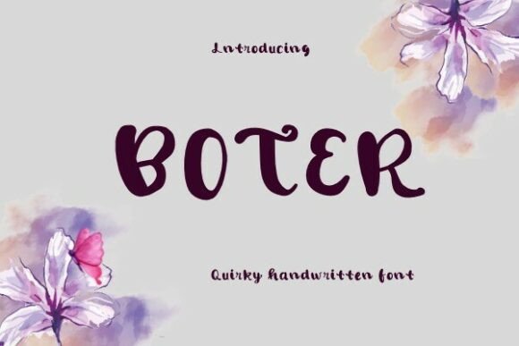 Boter Font: A Handwritten Typeface for Authentic Campaigns