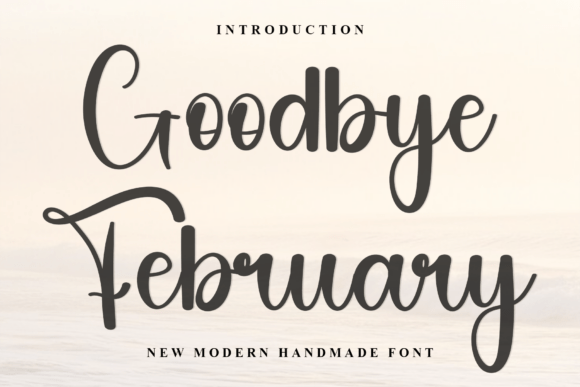 Goodbye February: A Warm Editorial Typeface