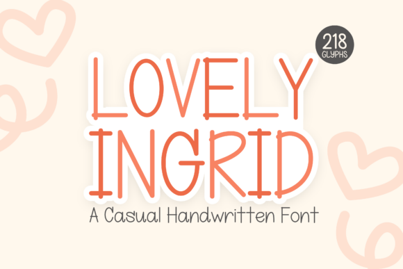 Lovely Ingrid: A Font for the Thoughtful Editorial Designer