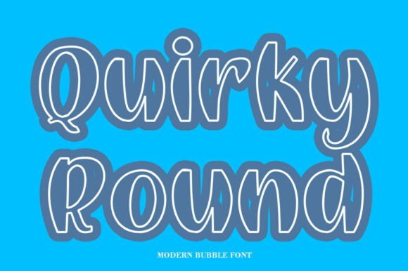 Quirky Round: A Playful Font for Modern Marketers