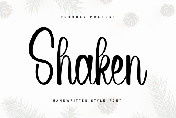 Shaken: A Designer's Review of This Expressive Script Font