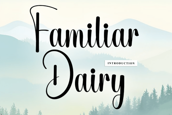 Transform Your Brand with Familiar Dairy Font